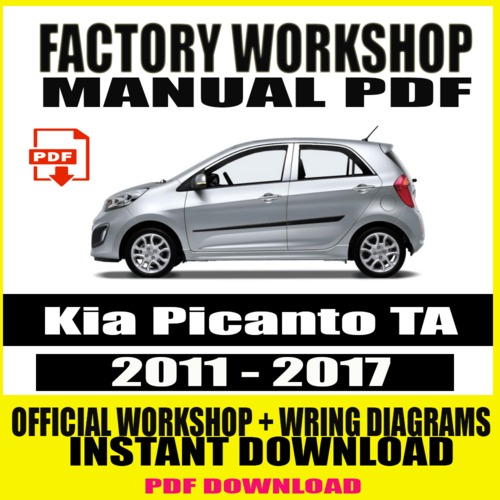 Product picture Kia Picanto TA 2011-2017 FACTORY REPAIR SERVICE MANUAL