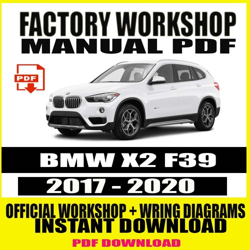 Product picture BMW X2 F39 2017-2020 FACTORY REPAIR SERVICE MANUAL