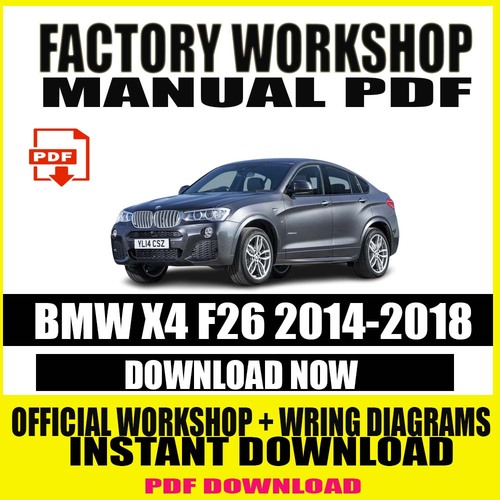 Product picture BMW X4 F26 2014-2018 REPAIR SERVICE MANUAL